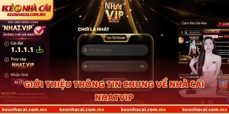 Giới thiệu thông tin chung về nhà cái NHATVIP
