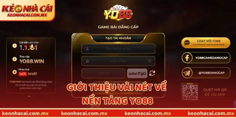 Giới thiệu vài nét về nền tảng YO88