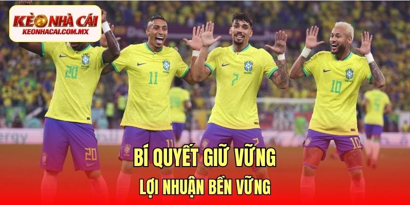 Bí quyết giữ vững lợi nhuận bền vững