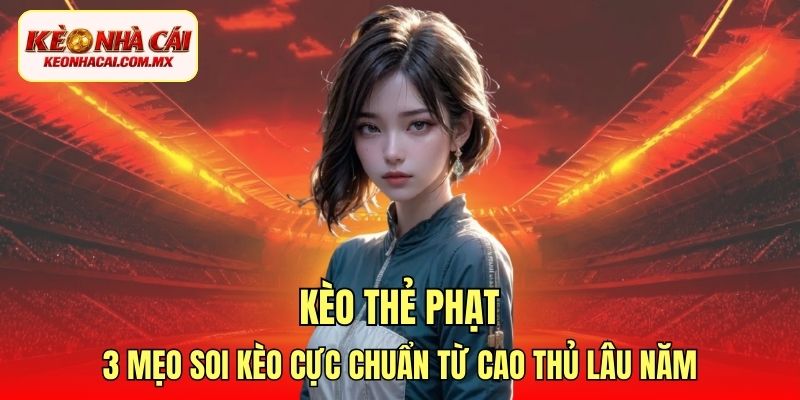 kèo thẻ phạt